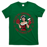 Funny Fueled By Christmas Cheer And Female Rage Patriarchy T-Shirt - Irish Green
