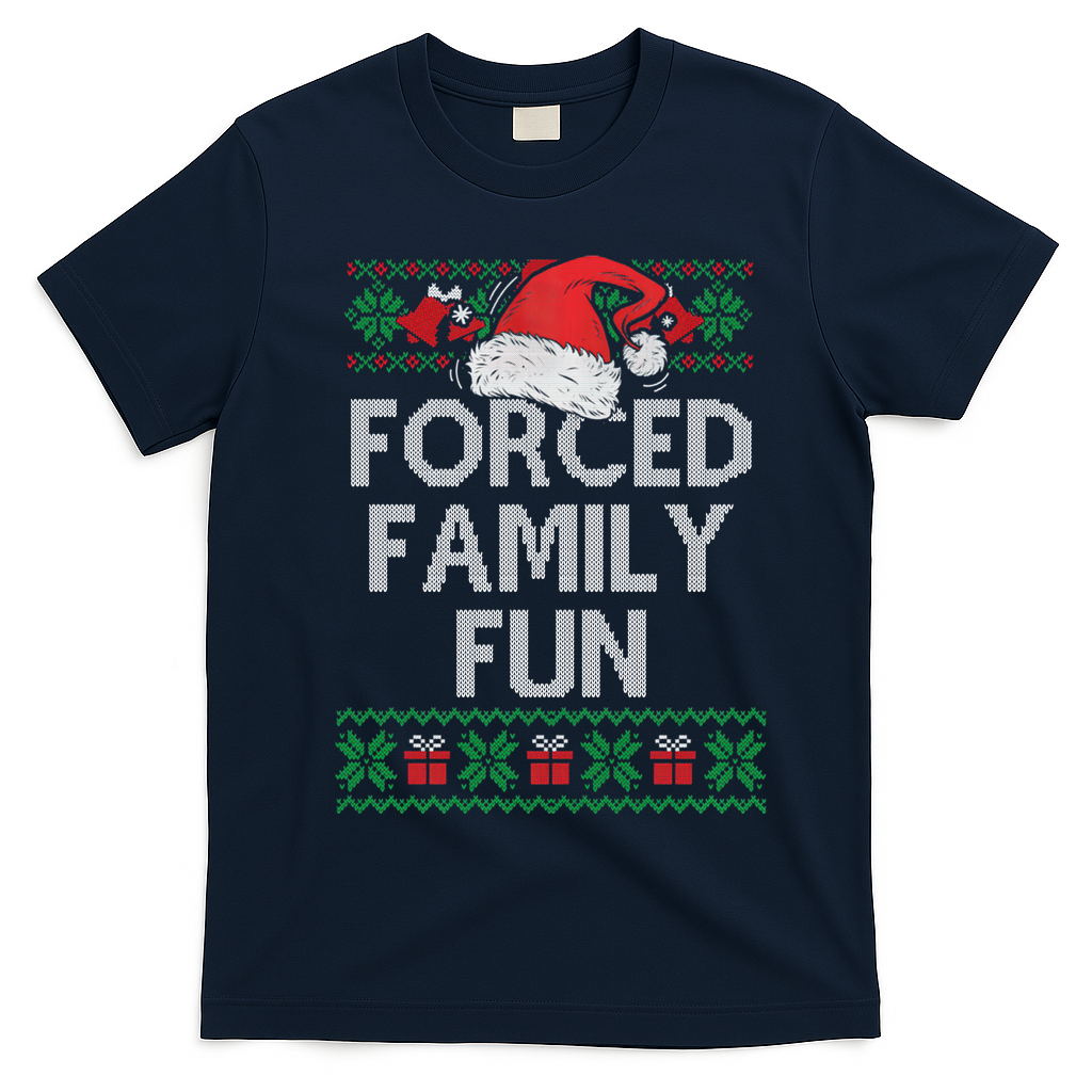 Forced Family Fun Sarcastic Funny Christmas Ugly Xmas T-Shirt - Navy Blue