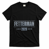 Fetterman For President 2028 Democratic Resistance Trump T-Shirt - Black