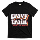 Funny Family Thanksgiving Gravy Train Friendsgiving T-Shirt - Black