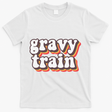 Funny Family Thanksgiving Gravy Train Friendsgiving T-Shirt - White