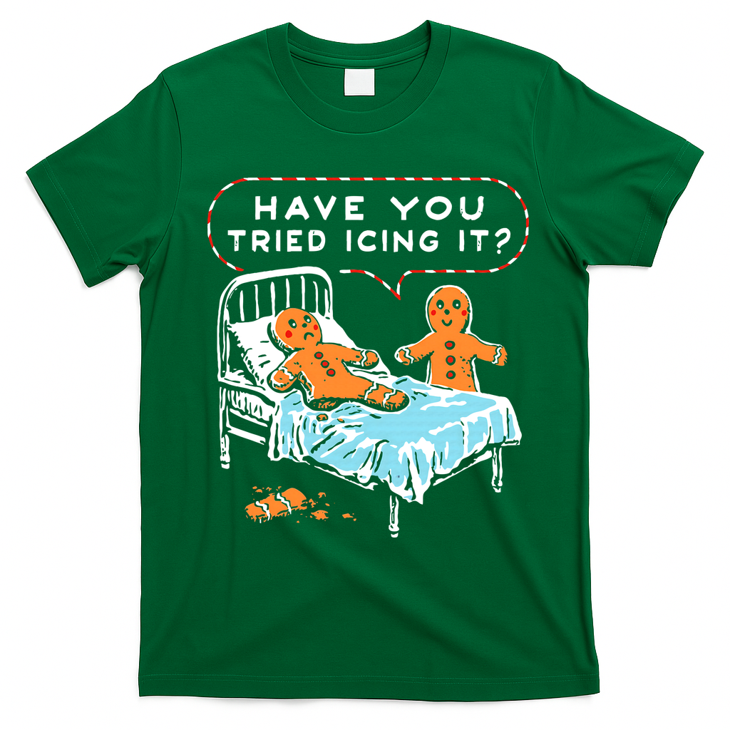 Funny Gingerbread Christmas Have You Tried Icing It T-Shirt - Irish Green