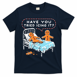 Funny Gingerbread Christmas Have You Tried Icing It T-Shirt - Navy Blue