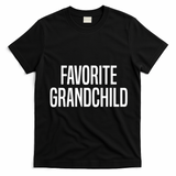 Favorite Grandchild T-Shirt - Black