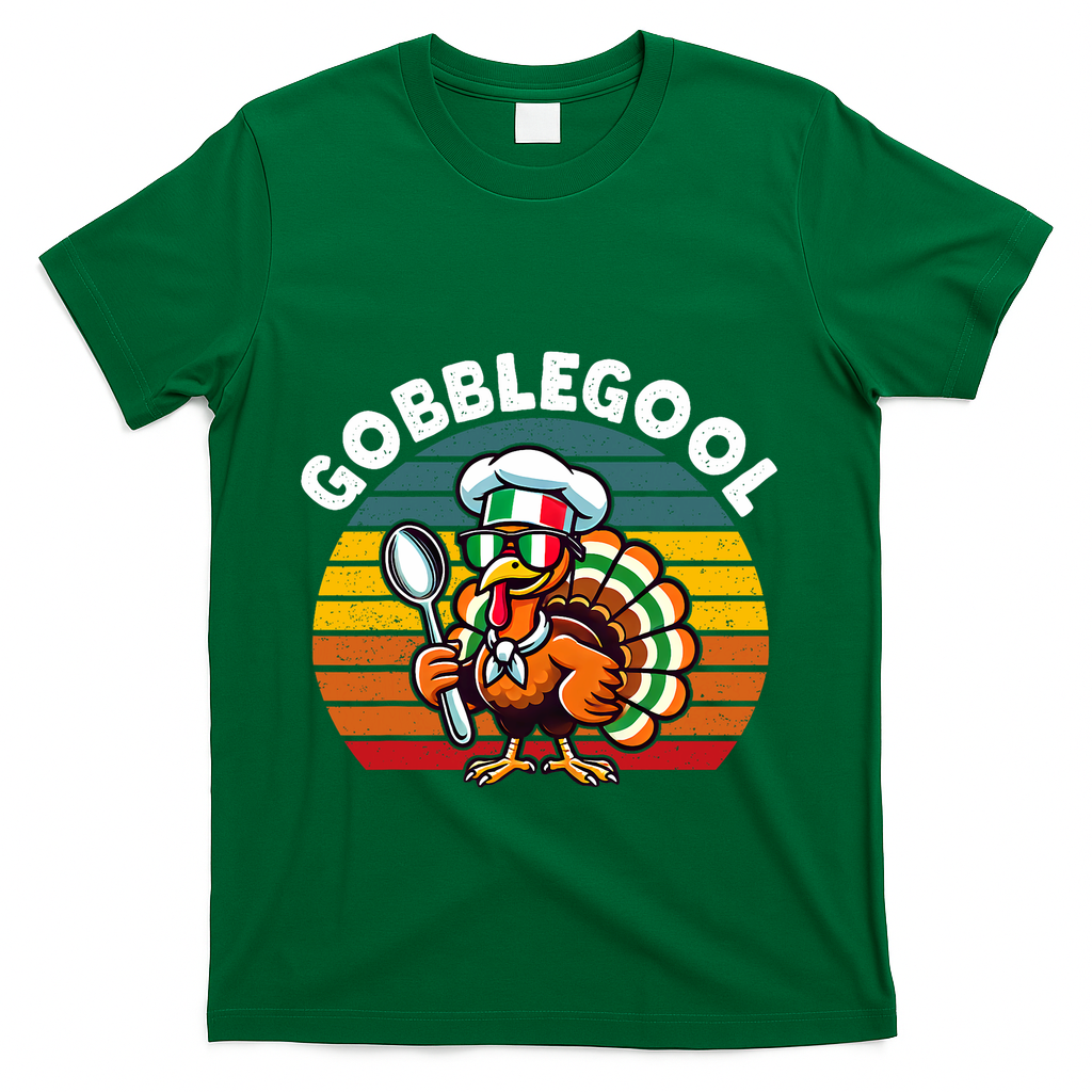 Funny Gobblegool Italian Gobble Turkey Day Fall Thanksgiving T-Shirt - Green