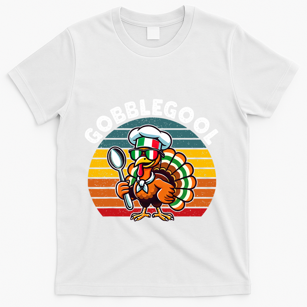 Funny Gobblegool Italian Gobble Turkey Day Fall Thanksgiving T-Shirt - White