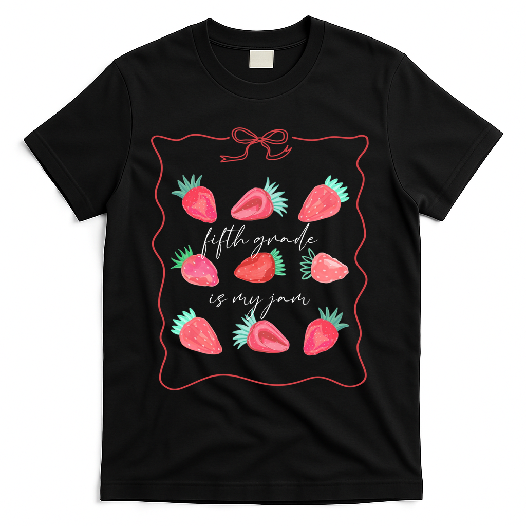 Fifth Grade Is My Jam Strawberry 5th Grade Teacher T-Shirt - Black