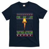 Fra Gee Lay That Must Be Italian T-Shirt - Navy Blue