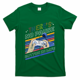 Funny Gamer Quote Motivational Retro Video Gaming Classic T-Shirt