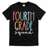 Fourth Grade Squad 4th Teacher Crew Back To School Team T-Shirt - Black