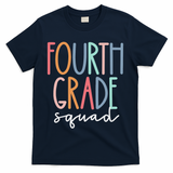 Fourth Grade Squad 4th Teacher Crew Back To School Team T-Shirt - Navy