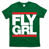 Fly Grl Survival Of The Thickest Mavis Beamont Run Fly Girl T-Shirt