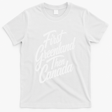 First Greenland Than Canada Us Map Trump T-Shirt - White