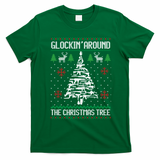 Funny Guns Ugly Christmas For Gun Lovers Meaningful Gift T-Shirt - Irish Green