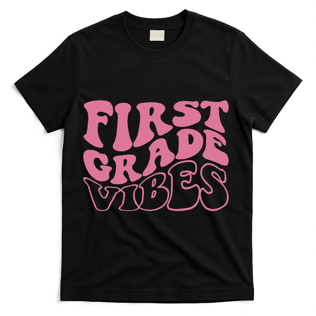 First Grade Vibes Happy First Day Of School 1st Grade Back T-Shirt - Black