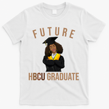 Future HBCU Graduate Historical Black College T-Shirt - White
