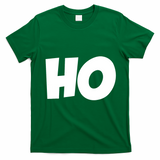 Funny Ho Ho Ho Christmas Matching Holidays Xmas Gift T-Shirt - Irish Green