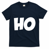 Funny Ho Ho Ho Christmas Matching Holidays Xmas Gift T-Shirt - Navy Blue