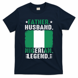 Father Husband Nigeria Father's Day Proud Dad Family Lover  T-Shirt