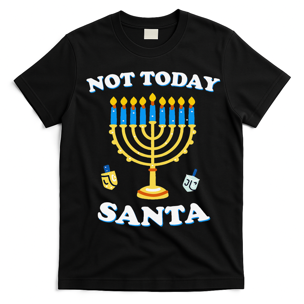 Funny Hanukkah Not Today Santa Jewish Chanukah T-Shirt - Black