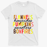 Flannels Hayrides Pumpkins Sweaters Bonfires T-Shirt - White