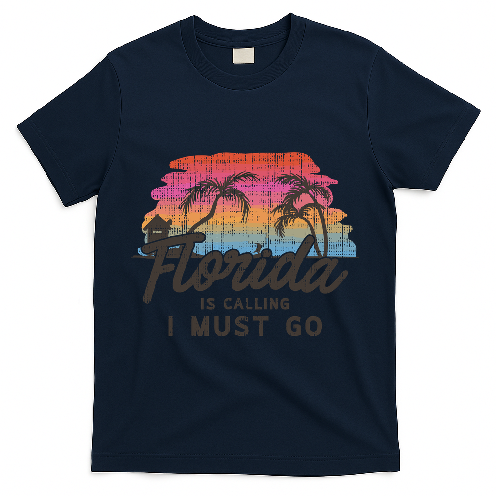 Florida Is Calling I Must Go Summer Vacation Gift T-Shirt - Navy