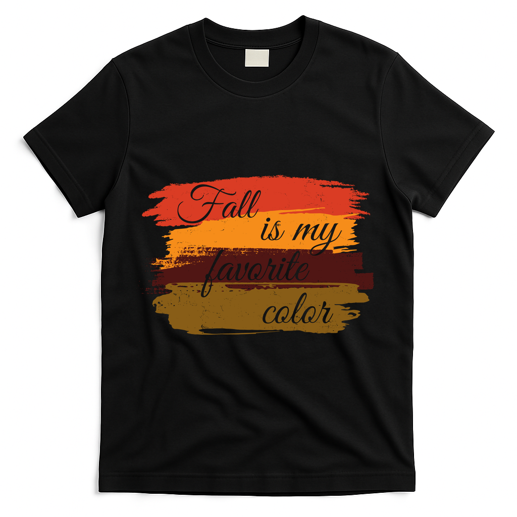 Fall Is My Favorite Color Autumn Season T-Shirt - Black