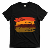 Fall Is My Favorite Color Autumn Season T-Shirt - Black