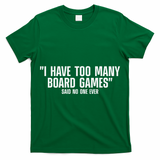 Funny I Read The Rules So You Don't Have to Board Game Gift T-Shirt