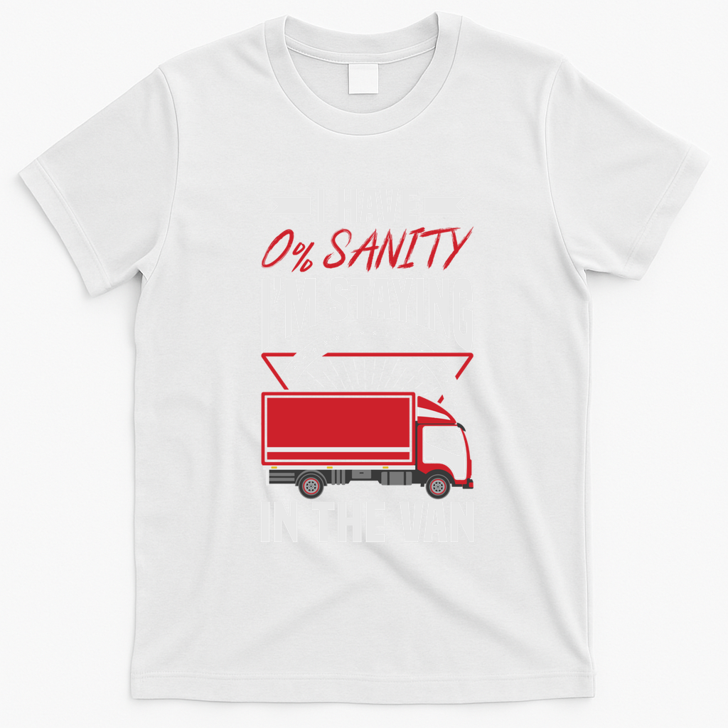 Funny IM Staying In Tha Van Phasmophobia Gift T-Shirt - White