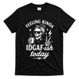 Feeling Kinda IDGAF-ish Today Skeleton Lady Coffee Lover T-Shirt