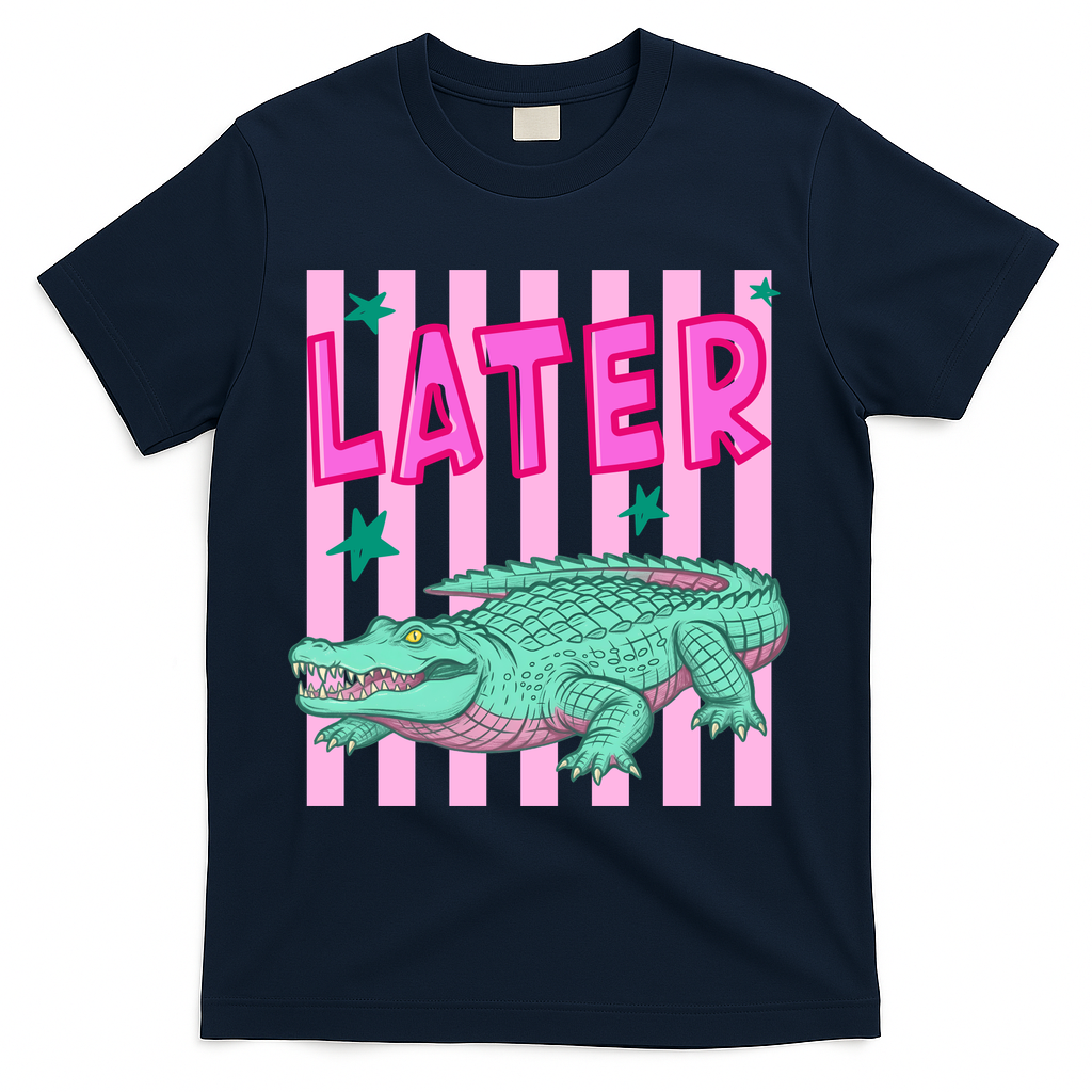 Funny Later Alligator After While Crocodile Front And Back T-Shirt - Navy