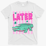 Funny Later Alligator After While Crocodile Front And Back T-Shirt - White