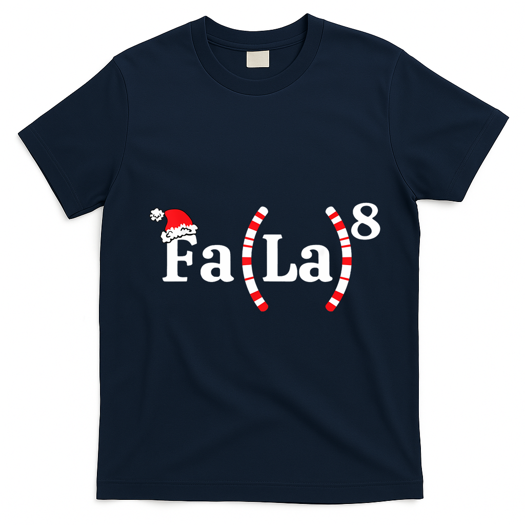 Fa (La)8 Funny Christmas Santa Fa La Math Teacher Student T-Shirt - Navy Blue