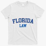 Florida Law Florida Bar Graduate Gift Lawyer College T-Shirt - White