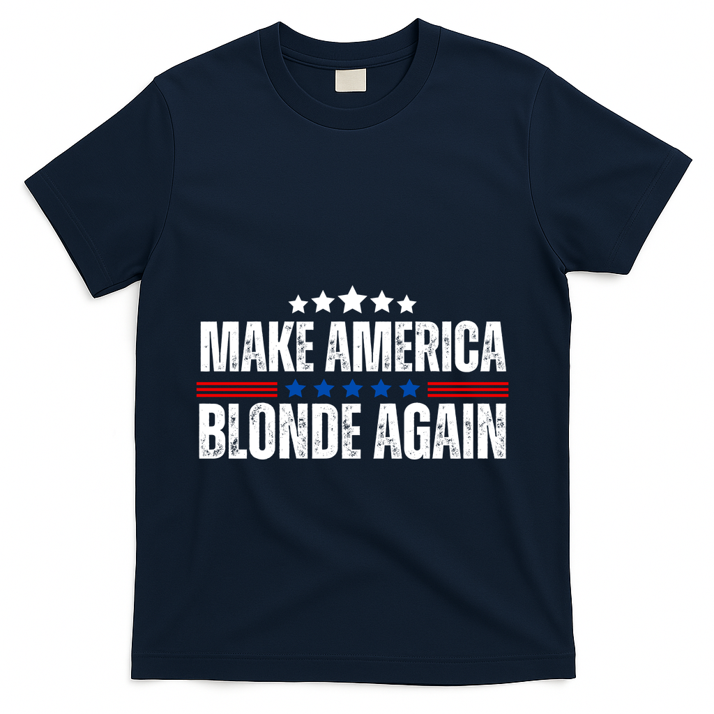 Funny Make America Blonde Again T-Shirt - Navy