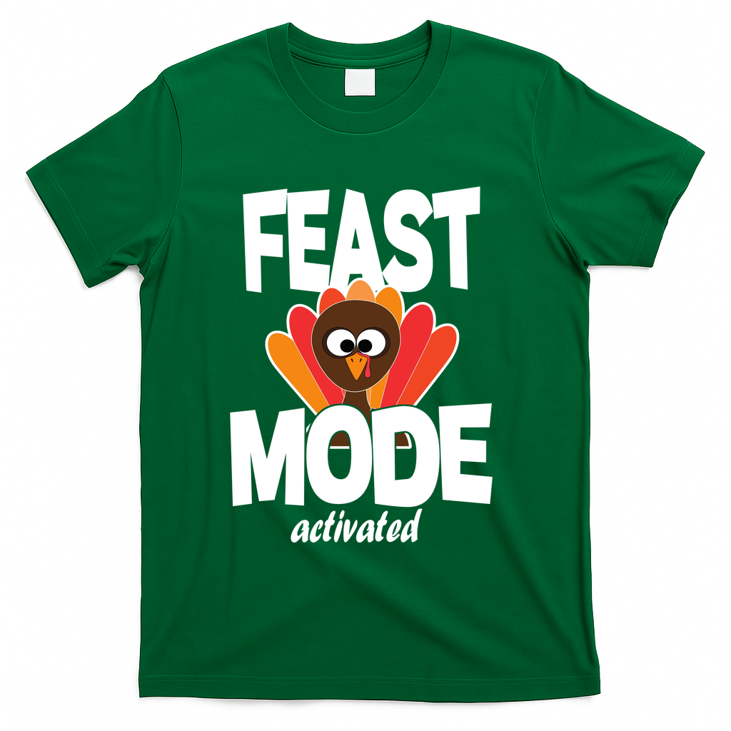 Fast Mode Activated Thanksgiving T-Shirt - Green