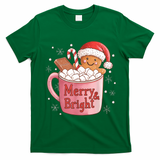 Funny Merry And Bright Christmas Gingerbread Man Hot Cocoa T-Shirt - Irish Green
