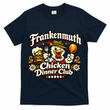 Frankenmuth Michigan Chicken Dinner Club T-Shirt