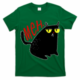 Funny Meh. Cat Meme For Cat Lovers T-Shirt