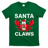 Funny Merry Christmas Santa Claw Crab Crustacean Claus Xmas T-Shirt - Irish Green