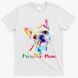 Frenchie Mom French Bulldog Dog Lovers Mothers Day T-Shirt - White