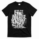 fail more know more - Black