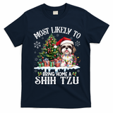 Funny Most Likely To Bring Home A Shih Tzu Dog Lover Xmas T-Shirt - Navy Blue