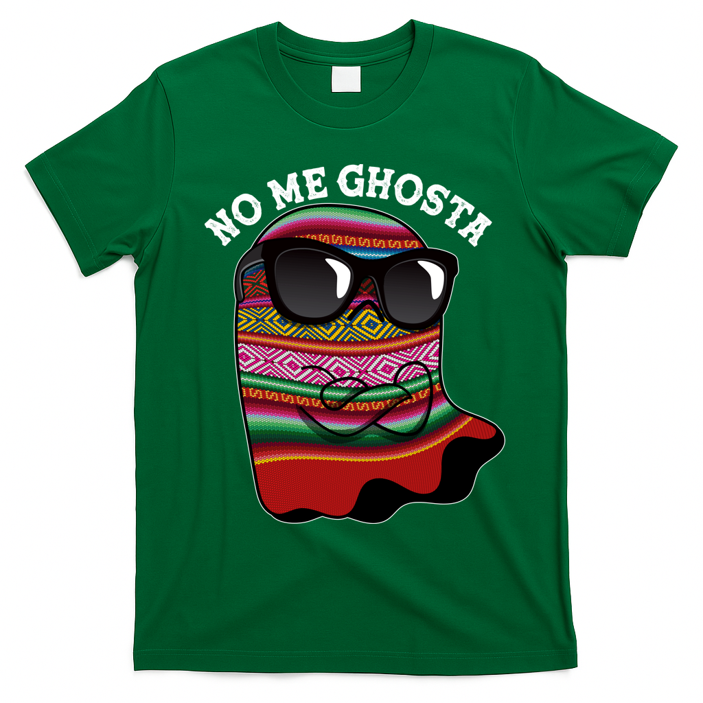 Funny Mexican No Me Ghosta Halloween Ghost T-Shirt - Irish Green