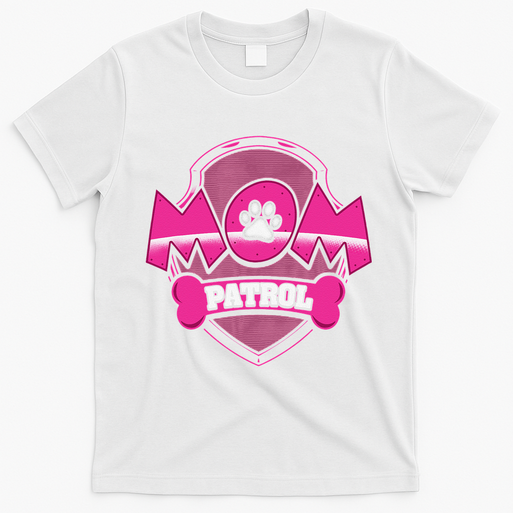 Funny Mom Patrol Dog Puppy Mom Patrol T T-Shirt - White