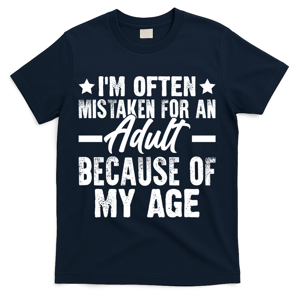 Funny Mistaken Sarcastic Saying T-Shirt - Navy