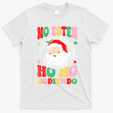 Funny No Esten Ho Ho Jodiendo T-Shirt - White