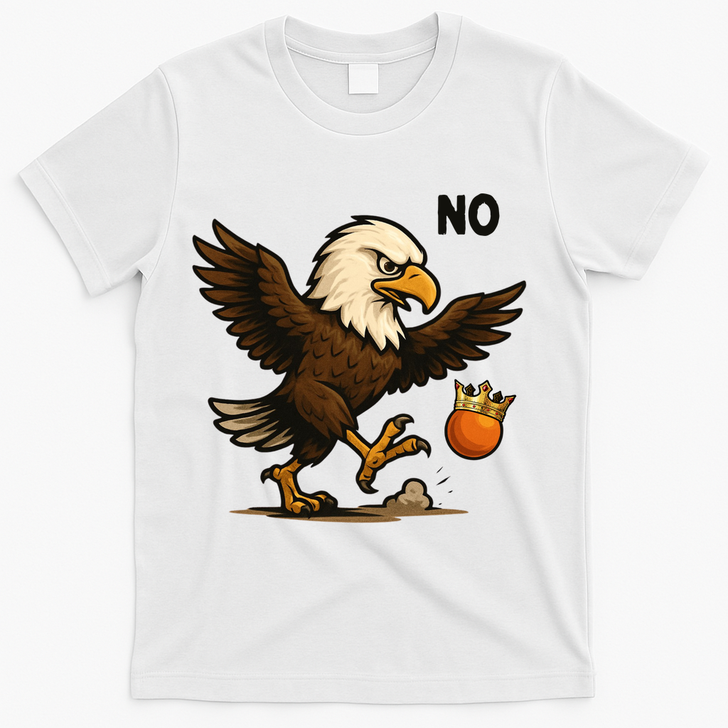 Funny No Kings In America Eagle T-Shirt - White