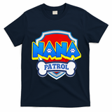 Funny Nana Patrol Dog Funny Gift Birthday Party T-Shirt - Navy Blue